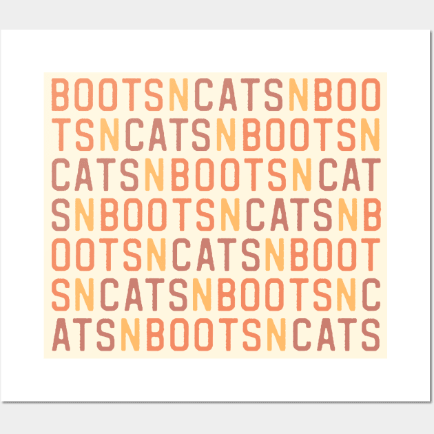 Boots n cats: Say it quickly and voila! you're a beatboxer (orange, brown, and yellow letters) Wall Art by PlanetSnark